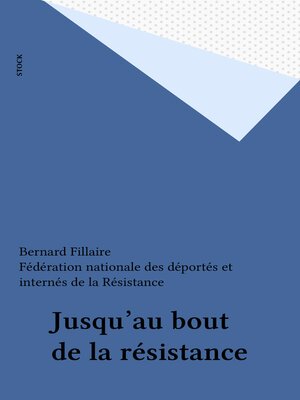 cover image of Jusqu'au bout de la résistance